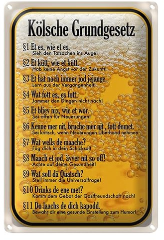 Blechschild | Kölsche Grundgesetz | Lustige Lebensweisheiten | 20 cm x 30 cm