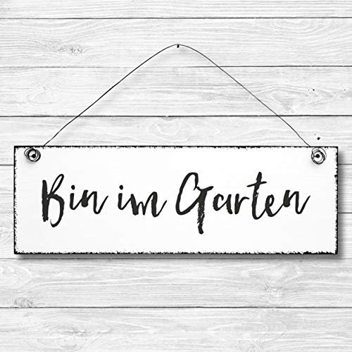 Bin im Garten - Dekoschild Türschild Wandschild aus Holz 10x30cm - Holzdeko Holzbild Deko Schild