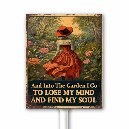 Stabiler Gartenhof aus Aluminium mit Pfahl, Into The Garden I Go To Lose My Mind, lustige Vintage-Gartenpflanze, Hof-Dekoration, Geschenk für Gärtner, 20 x 30 cm