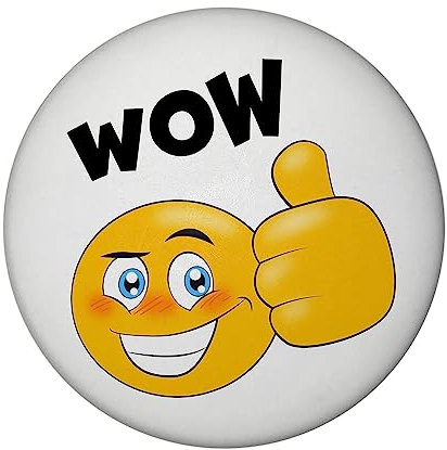 Wow Magnet rund mit Daumen hoch Emoticon als Coole Dekoration für den Kühlschrank, um Dich Immer zu motivieren und Dich selbst zu loben Eigenlob