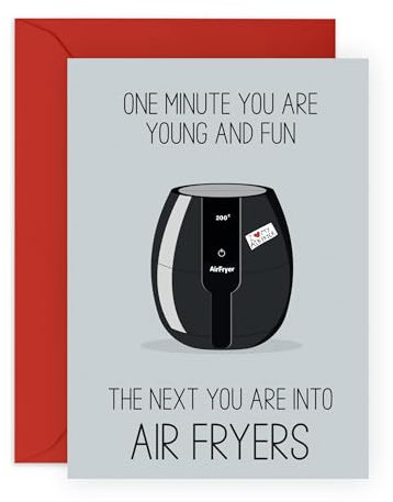 Central 23 Funny Greeting Card for Him and Her - Next you are into air fryers - Men and Women Birthday Card - Gifts - Humorous Greeting Card for Adult, Male, Female - with Stickers