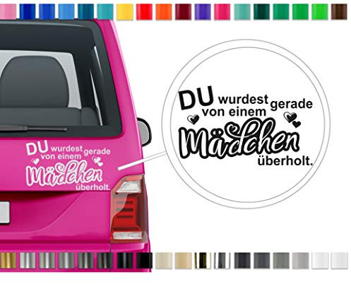 Auto-Dress® Du wurdest von einem Mädchen überholt, Heck-Auto-Aufkleber 23x13cm (Farbwunsch)