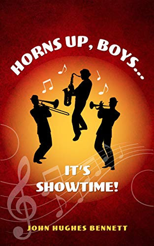 Horns Up, Boys... It's Showtime! (English Edition)