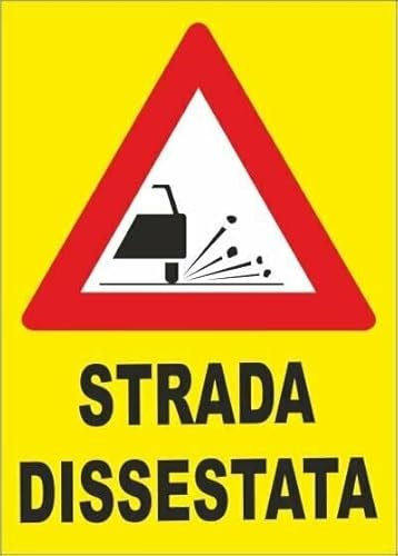 Social Crazy - Nuovo Cartello di Avvertimento Strada Dissestata - Adesivo Resistente, Pannello in Forex, Pannello in Alluminio Giallo 20x31 cm