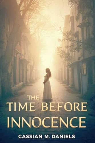 The Time Before Innocence