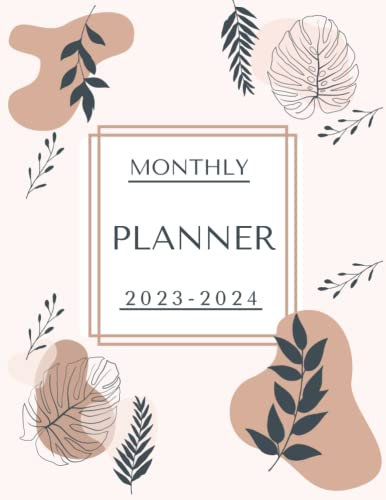2023-2024 Monthly Planner: 2 Year Monthly Calendar January 2023 to December 2024 (24 Months) | 8.5 x 11 (21.59 × 27.94 cm)