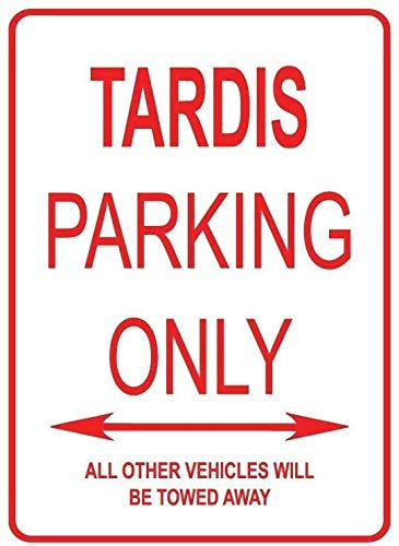Brandless Tardis CAR Parking ONLY Street Blechschild Metall Poster Vintage Kunst Schild Schilder Hof Garten Tür Cafe Pub Toilette
