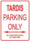 Brandless Tardis CAR Parking ONLY Street Blechschild Metall Poster Vintage Kunst Schild Schilder Hof Garten Tür Cafe Pub Toilette