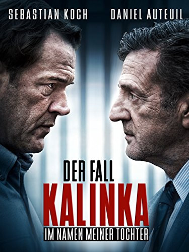 Der Fall Kalinka - Im Namen meiner Tochter [dt./OV]