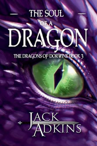 The Soul of a Dragon (The Dragons of Dorwine, Band 3)