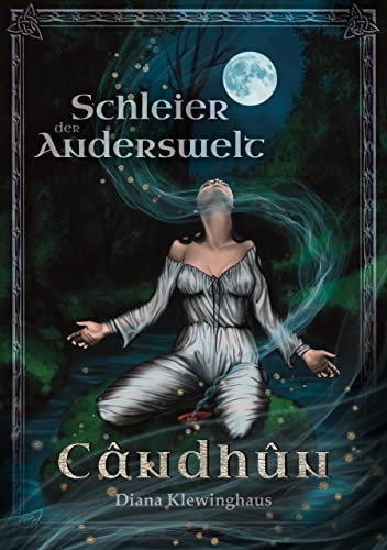Candhun: Schleier der Anderswelt