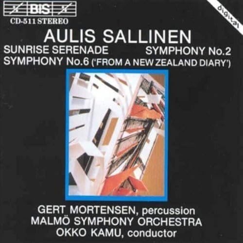 Sallinen: Sunrise Serenade / Symphony No. 2 / Symphony No. 6