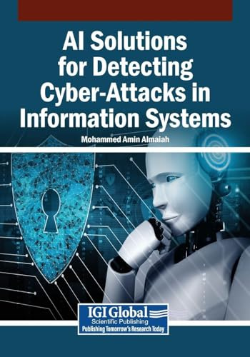 AI Solutions for Detecting Cyber-Attacks in Information Systems