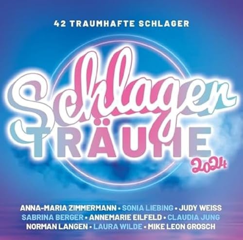 Schlager Träume 2024 (2cd)