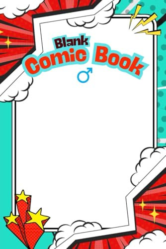 Blank Comic Book: Create Your Own Graphic Story