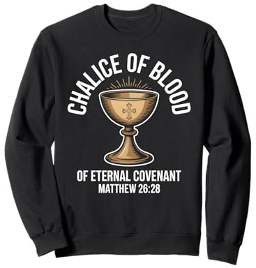 Calice Eucharistie Catholique Catholique Sweatshirt