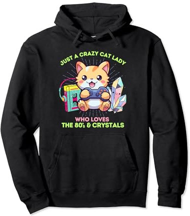 Solo una loca por los gatos a la que le encantan los cristales para juegos y los 80 Sudadera con Capucha