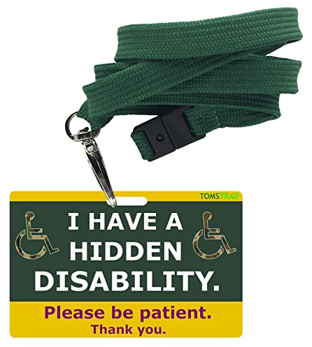 I Have a Hidden Disability Please be Patient. Carte d'accès médicale et de sensibilisation avec cordon. (1)