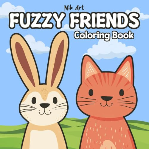 Fuzzy Friends: Coloring Book for Kids and Adults – Cute Animals for Stress Relief