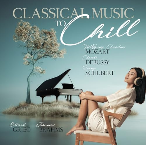 Classical Music to Chill
