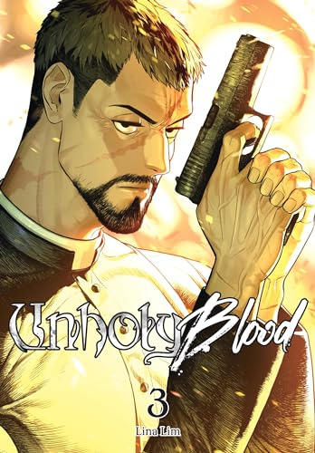 Unholy Blood, Vol. 3 (UNHOLY BLOOD TP)