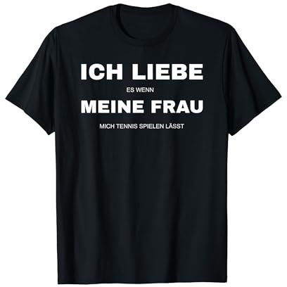 Tenniskleidung Tennisspieler - Ich liebe meine Frau Tennis T-Shirt