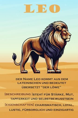 Leo Name Löwe Bedeutung Beschreibung Eigenschaften Geschenk: Notizbuch mit 120 linierten Seiten A5 Format
