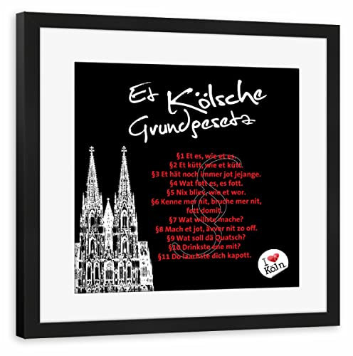 artboxONE Poster mit Rahmen schwarz 20x20 cm ET KÖLSCHE GRUNDGESETZ schwarz von KoenigReich - gerahmtes Poster