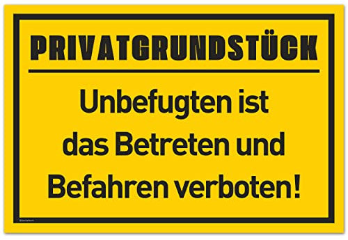 Privatgrundstück Schilder (30x20 cm Kunststoff) - Betreten und Befahren verboten Schild - Privatweg - Zutritt verboten - Durchgang Privat - (Gelb) Betreten Verboten