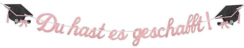 Glitzer 2025 Graduation Deko Girlande, Du hast es geschafft Abschluss Deko Banner, Bachelor Hut Hängedeko für Abitur, Bachelor und Master Graduation Abschlussparty Dekoration (Rose Gold D)