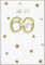Perleberg hochwertige Geburtstagskarte mit 60 in Gold - edle Karte zum 60. Geburtstag mit Umschlag - schöne Geburtstagskarten 11,6 x 16,6 cm - Karte Geburtstag für eine gelungene Überraschung
