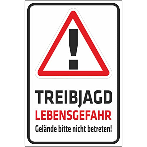 INDIGOS UG - Aufkleber Warnung - Achtung Treibjagd - Lebensgefahrn - 600x400 mm - Hinweisschild Warnschild Sicherheitsschild - Sticker - für Innen und Außen