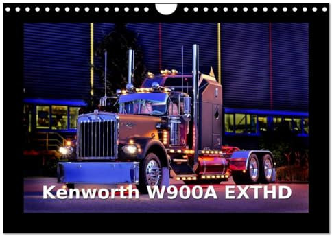 Kenworth W900A EXTHD (Wandkalender 2024 DIN A4 quer), CALVENDO Monatskalender: Ein gewaltiger Truck mit Stil (CALVENDO Mobilitaet)