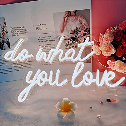 MAXSMLZT Do What You Love Neon Sign, LED Light Wedding Neon Sign Bedroom Birthday Led Light Wall Party Home Room Shop Wall Decor Kids Neon Sign Gift,white