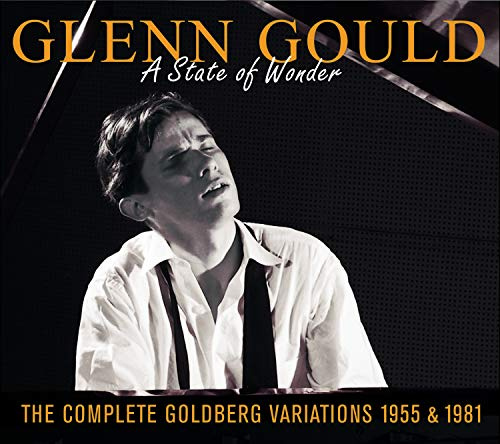 A State Of Wonder: The Complete Goldberg Variations