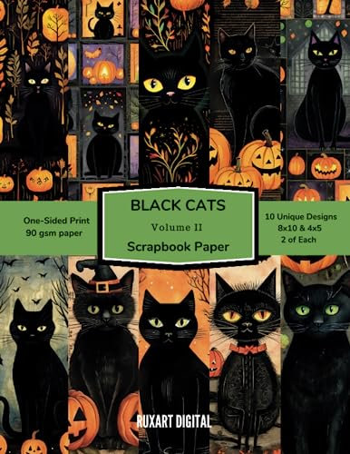 Black Cats Scrapbook Paper - Volume 2: Halloween Fall Theme | One-Sided Print for Scrapbooking, Crafts, Decoupage (Scrapbook & Collage)