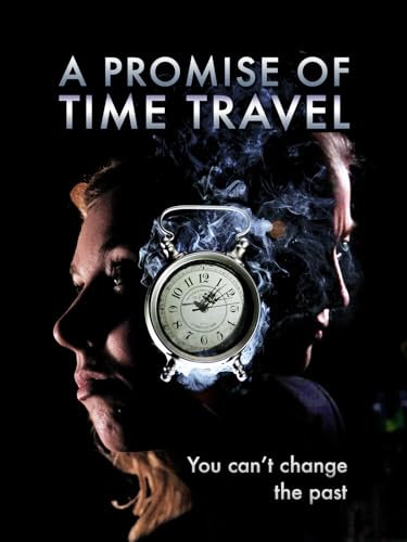 A Promise of Time Travel [OV]