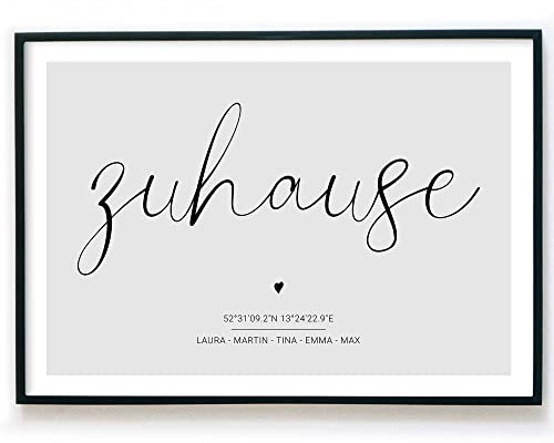 Koordinaten Poster Personalisiert | Familienposter als personalisiertes Geschenk zum Umzug, Neubau, Eigenheim, Richtfest, Bauplatz - Größe und Rahmen optional (Zuhause - Grau)