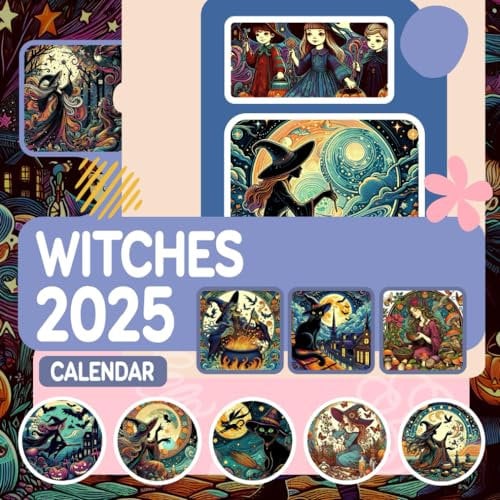 Witches Calendar 2025: A Monthly and Weekly Personal Year Organizer with Magic Witche Photography Collections, from January 2025 to December 2025 Large Size With Holidays