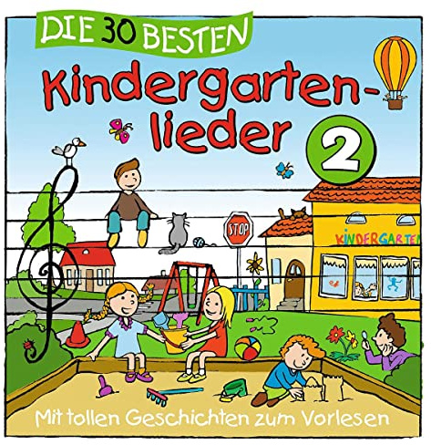 Die 30 besten Kindergartenlieder 2