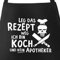 MoonWorks Grill-Schürze für Männer mit Spruch Leg das Rezept weg ich bin Koch und kein Apotheker Baumwoll-Schürze Küchenschürze schwarz unisize
