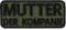 Bundeswehr Geschenk Aufnäher bestickt Mutter der Kompanie Spieß Patch Bundesheer Aufbügler Militär Abzeichen Kompaniefeldwebel Applikation für alle Stoffe | 70x30mm