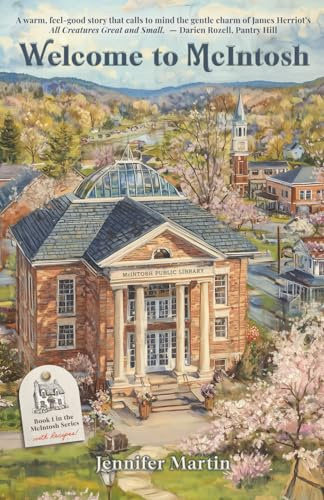 Welcome to McIntosh (The McIntosh Series, Band 1)