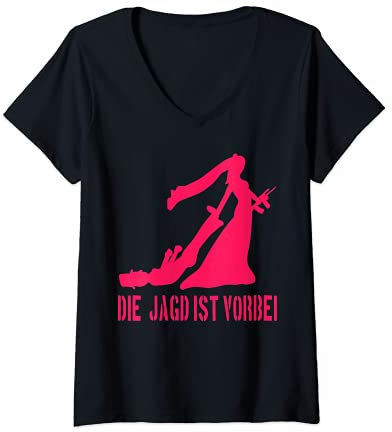 Damen Die Jagd ist Vorbei Lustiges Polter T-Shirt Heirat Hochzeit T-Shirt mit V-Ausschnitt