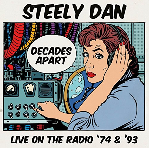 Decades Apart-Live on the Radio '74 & '93
