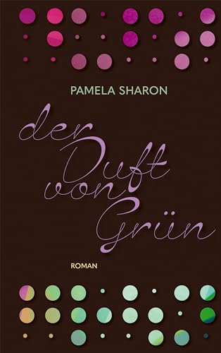 Der Duft von Grün