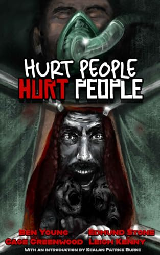 Hurt People Hurt People: Volume 1