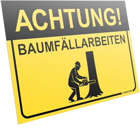 PRINTIMA Warnschild ACHTUNG! Baumfällarbeiten 32x21cm – Hinweisschild aus Kunststoff mit Montagedübeln – Sicherheitskennzeichnung Forstarbeiten, Waldarbeiten, Motorsäge