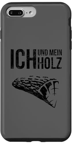 Hülle für iPhone 7 Plus/8 Plus Tischler Holzscheit Stammholz Ich und mein Holz