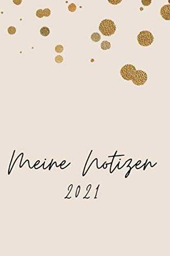 Meine Notizen 2021: Eleganter Begleiter für den Start in das neue Jahr 2021